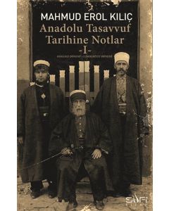 Anadolu Tasavvuf Tarihine Notlar I