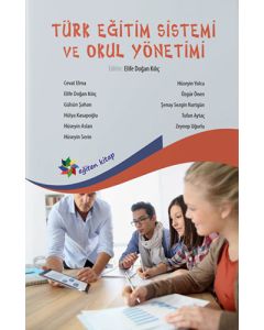 Türk Eğitim Sistemi ve Okul Yönetimi