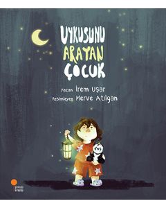 Uykusunu Arayan Çocuk