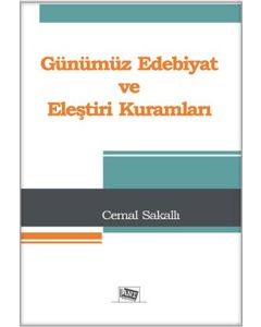 Günümüz Edebiyat ve Eleştiri Kuramları