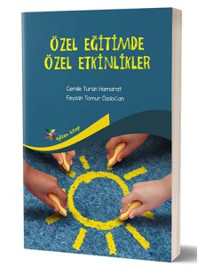 Özel Eğitimde Özel Etkinlikler