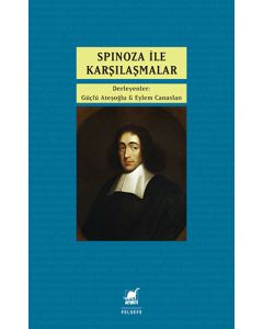 Spinoza İle Karşılaşmalar