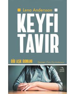 Keyfi Tavır