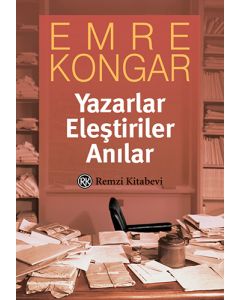 Yazarlar Eleştiriler Anılar