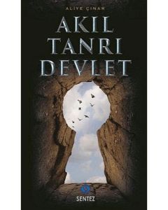 Akıl Tanrı Devlet