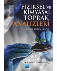 Fiziksel ve Kimyasal Toprak Analizleri