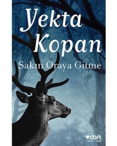 Sakın Oraya Gitme