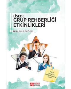 Lisede Grup Rehberliği Etkinlikleri