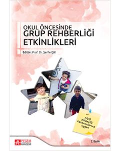 Okul Öncesinde Grup Rehberliği Etkinlikleri