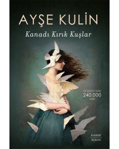 Kanadı Kırık Kuşlar 