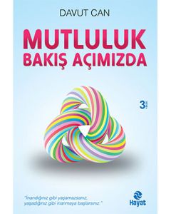 Mutluluk Bakış Açımızda