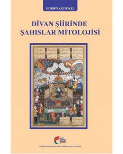 Divan Şiirinde Şahıslar Mitolojisi
