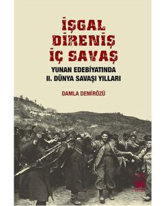İşgal Direniş İç Savaş