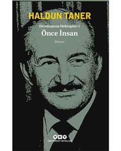 Devekuşuna Mektuplar -1 Önce İnsan