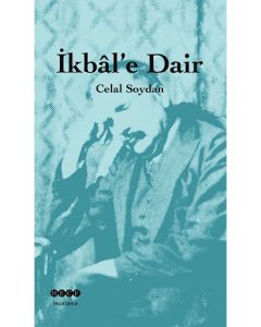 İkbâl’e Dair