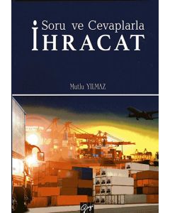 Soru ve Cevaplarla İhracat