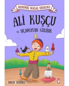 Ali Kuşçu ve Uçamayan Gülibik