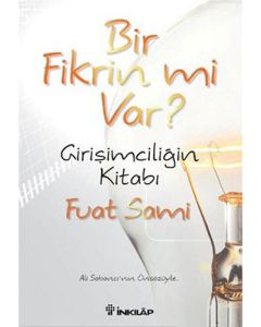 Bir Fikrin mi Var?