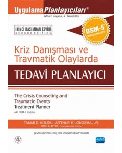 Kriz Danışması ve Travmatik Olaylarda Tedavi Planlayıcı
