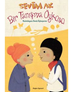 Bir Tanışma Öyküsü