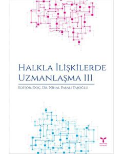 Halkla İlişkilerde Uzmanlaşma III