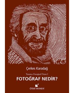 Fotoğraf Nedir? (Ciltli)