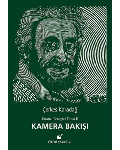 Kamera Bakışı (Ciltli)