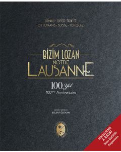 Bizim Lozan - Lausanne (Ciltli)