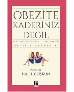 Obezite Kaderiniz Değil