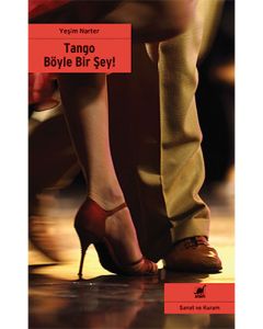Tango Böyle Bir Şey!