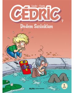 Cedric 7 - Dedem Sırılsıklam
