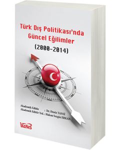 Türk Dış Politika'sında Güncel Eğilimler