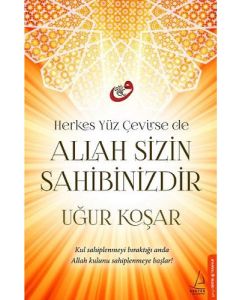 Allah Sizin Sahibinizdir