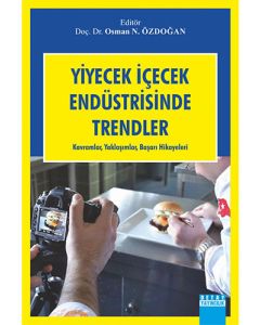 Yiyecek İçecek Endüstrisinde Trendler