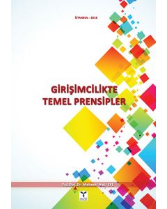 Girişimcilikte Temel Prensipler