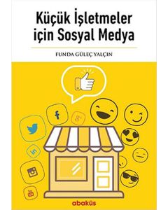 Küçük İşletmeler İçin Sosyal Medya