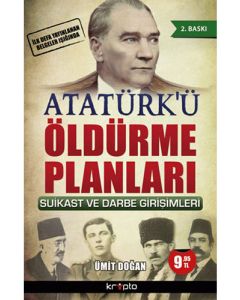 Atatürk'ü Öldürme Planları