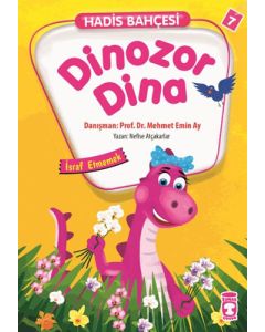 Dinozor Dina - İsraf Etmemek