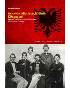 Arnavut Milliyetçiliğinin Kökenleri