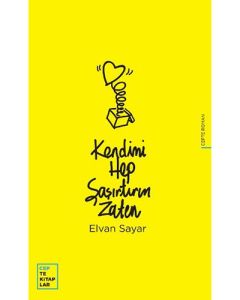 Kendimi Hep Şaşırtırım Zaten