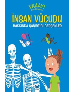 İnsan Vücudu Hakkında Şaşırtıcı Gerçekler