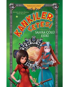 Kankiler Çetesi - Sahra Çölü Esiri