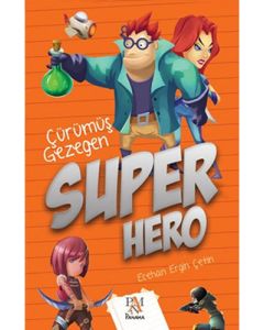 Süper Hero - Çürümüş Gezegen