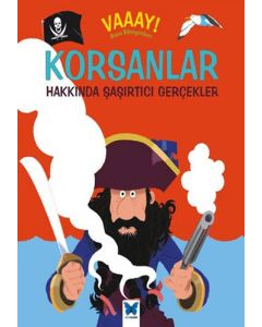 Korsanlar Hakkında Şaşırtıcı Gerçekler