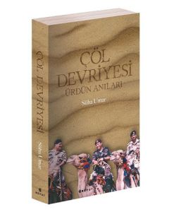 Çöl Devriyesi - Ürdün Anıları