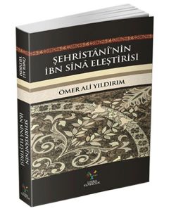 Şehristâni'nin İbn Sînâ Eleştirisi