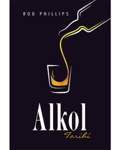 Alkol Tarihi (Ciltli)