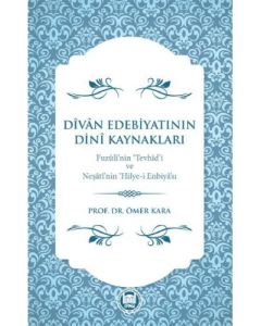 Dîvân Edebiyatının Dinî Kaynakları 