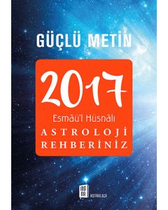 2017 Esmâü'l Hüsnâlı Astroloji Rehberiniz