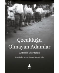 Çocukluğu Olmayan Adamlar